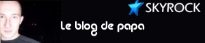 Le blog de papa - mes textes